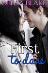 First to Dare (Lessons in Love Book 4) - Olivia Blake