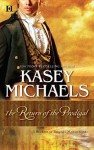 The Return of the Prodigal - Kasey Michaels