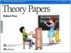 Theory Papers, Book 1 - Robert Pace