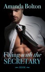 ROMANCE: TABOO: Flying with the Secretary (Alpha Male Dominance ) (Billionaire Romance New Adult Short Stories) - Amanda Bolton