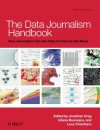 The Data Journalism Handbook - Jonathan Gray, Lucy Chambers, Liliana Bounegru