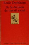 De la division du travail social - Émile Durkheim