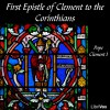 The First Epistle of Clement to the Corinthians - St. Clement of Rome, Sam Stinson