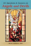 101 Questions & Answers on Angels and Devils - Irene Nowell