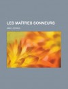 Les Maitres Sonneurs - George Sand