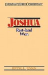 Joshua- Everyman's Bible Commentary: Rest-Land Won - Irving L. Jensen