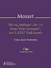 "Eh via, buffone", No. 15 from "Don Giovanni", Act 2, K527 (Full Score) - Wolfgang Amadeus Mozart