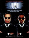 Men in Black: The Script and the Story Behind the Film (Newmarket Pictorial Moviebook) - Barry Sonnenfeld