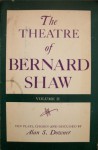 The Theatre of Bernard Shaw, Volume II - George Bernard Shaw, Alan S. Downer