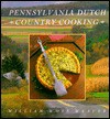 Pennsylvania Dutch Country Cooking - William Woys Weaver, Jerry Orabona