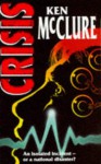 Crisis - Ken McClure