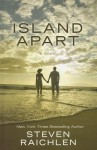 Island Apart - Steven Raichlen