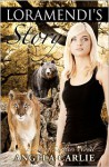 Loramendi's Story (A Lords of Shifters Novel) - Angela Carlie