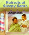 Haircuts at Sleepy Sam's - Michael R. Strickland