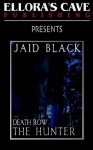 Death Row: The Hunter - Jaid Black