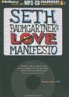 Seth Baumgartner's Love Manifesto - Eric Luper, Nick Podehl