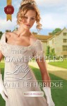 Mills & Boon : The Gamekeeper's Lady (Rakes in Disgrace) - Ann Lethbridge