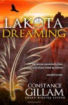 Lakota Dreaming - Constance Gillam