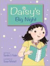 Daisy's Big Night - Kids Can Press Inc