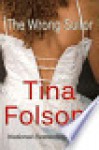 The Wrong Suitor - Tina Folsom