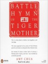 Battle Hymn of the Tiger Mother (MP3 Book) - Amy Chua