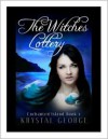 The Witches Lottery - Krystal McLaughlin, Amber Streed