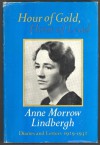 Hour of Gold, Hour of Lead - Anne Morrow Lindbergh