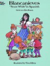 Blancanieves ("Snow White" Coloring Book in Spanish) - Jacob Grimm