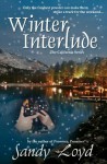 Winter Interlude: California Series - Sandy Loyd