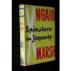 Spinsters In Jeopardy - Ngaio Marsh