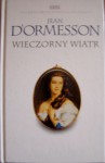 Wieczorny wiatr - Jean d'Ormesson