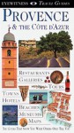 Provence & the Côte d'Azur (Eyewitness Travel Guides) - Paul Hines