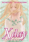 X Day: L'intégrale - Setona Mizushiro