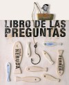 Libro de las preguntas - Pablo Neruda, Isidro Ferrer