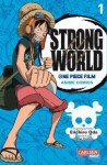 One Piece - Strong World #1 - Eiichiro Oda