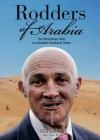 Rodders of Arabia: My Autobiography. Rod Simpson with Stuart Brodkin - Simpson