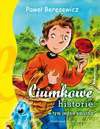 Ciumkowe historie (w tym jedna smutna) - Paweł Beręsewicz