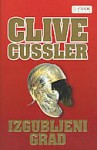 Izgubljeni grad - Nebojša Buđanovac, Clive Cussler