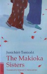 The Makioka Sisters - Jun'ichirō Tanizaki