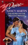 The Pauper And The Pregnant Princess - Nancy Martin