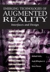 Emerging Technologies of Augmented Reality: Interfaces and Design - Michael Haller