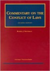 Commentary On The Conflict Of Law (University Textbook Series) - Russell J. Weintraub