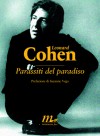 Parassiti del paradiso - Leonard Cohen, Damiano Abeni, Giancarlo De Cataldo, Suzanne Vega
