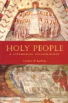 Holy People - Gordon W. Lathrop