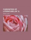 Curiosities of Literature (of 3) Volume 1 - Isaac D'Israeli