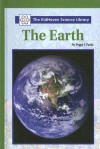 The Earth - Peggy J. Parks