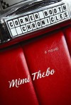 The Corner Booth Chronicles - Mimi Thebo