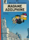 Benoît Brisefer, Tome 2: Madame Adolphine - Peyo