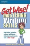 Get Wise! Mastering Writing Skills - Arco, Laurie Barnett