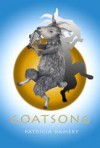 Goatsong - Patricia Damery